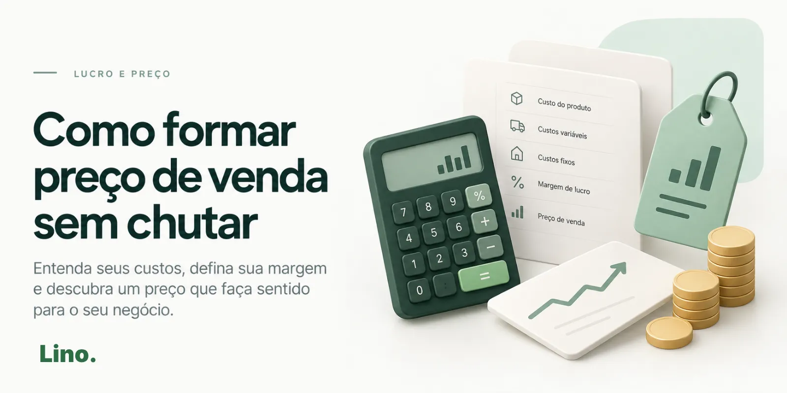 Como formar preço de venda sem chutar